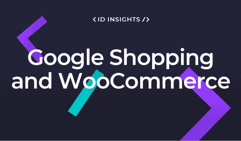 Google Shopping and WooCommerce