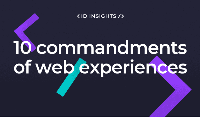 The 10 commandments of good website experiences – how we conduct our audits.
