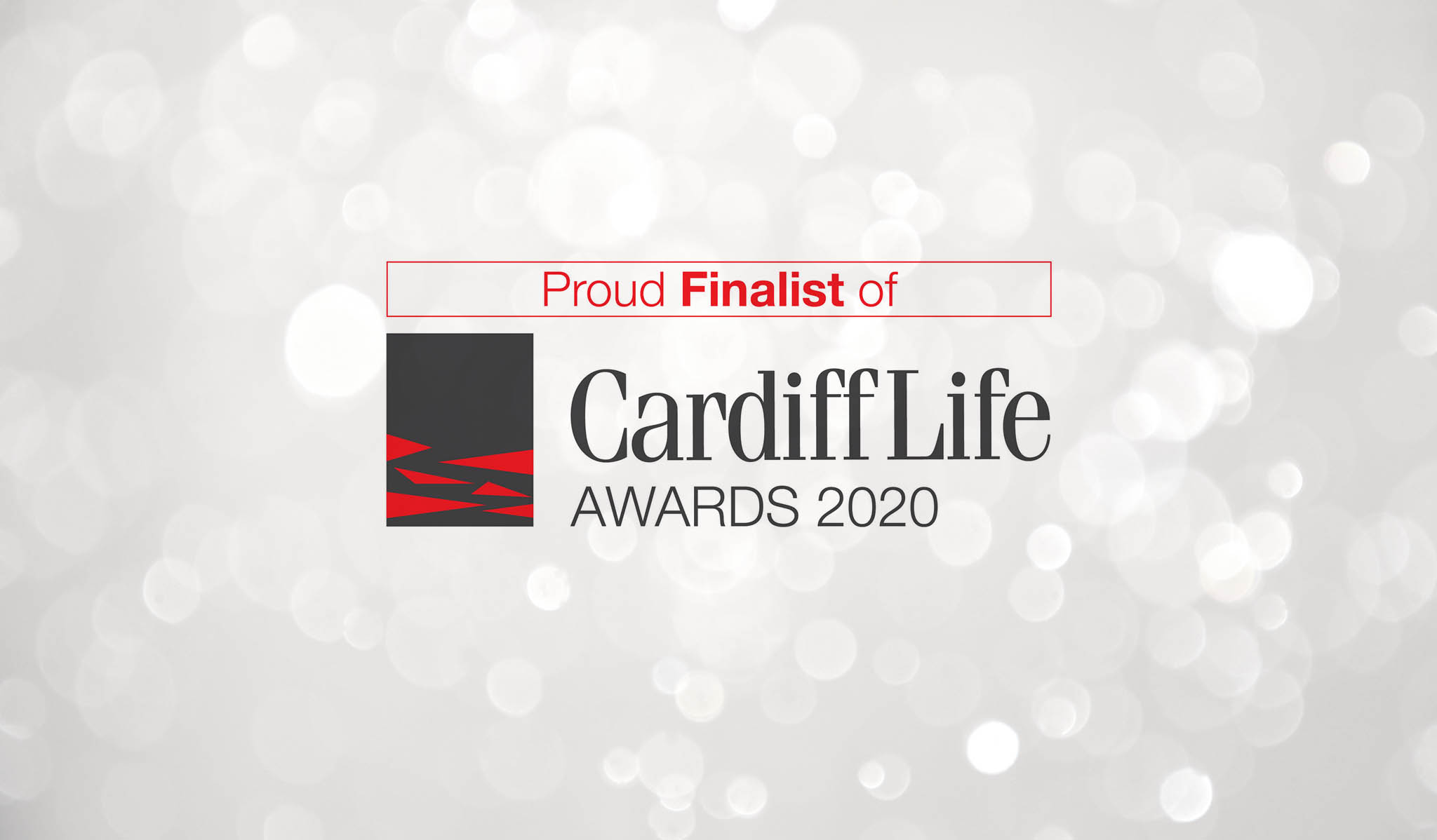 Named as Finalists at Cardiff Life Awards 2020!