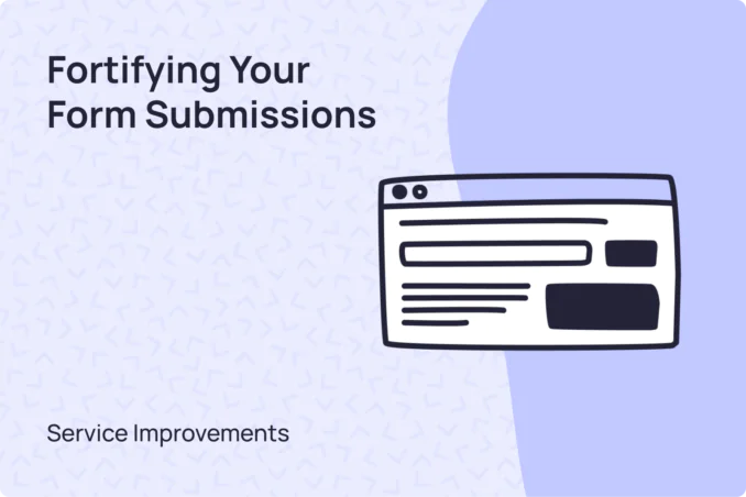Fortifying your form submissions: how we built our own email monitoring tool