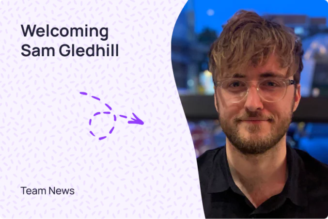 A friendly new face in the support team: welcoming Sam G